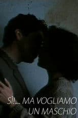 Sì!... Ma vogliamo un maschio