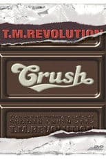 T.M.R. LIVE REVOLUTION '02 B★E★S★T SPECIAL -SUMMER CRUSH 2002- & Documentary