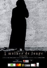 A Mulher de Longe