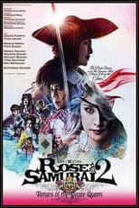 Rose & Samurai 2: Return of the Pirate Queen