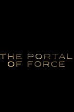 Holiguards Saga: The Portal of Force