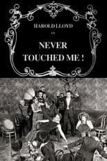 Never Touched Me!