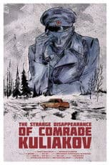 The Strange Disappearance of Comrade Kuliakov