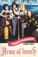 Army Of Lovers – Videovaganza 1990-1993