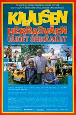 Kiljusen herrasväen uudet seikkailut