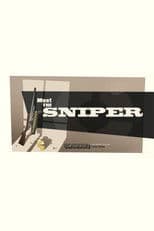 Meet the Sniper