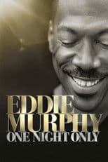 Eddie Murphy: One Night Only