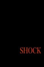 Shock