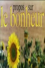 Propos sur 'Le bonheur'