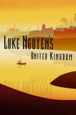 Luke Nguyen's United Kingdom