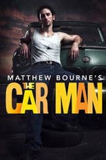 Matthew Bourne's The Car Man