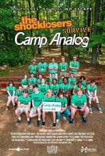 The Shocklosers Survive Camp Analog