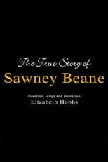 The True Story of Sawney Beane