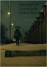 Danger of Complete Extinction