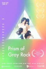 Prism of Gray Rock