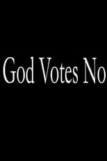 God Votes No