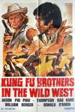 Kung Fu Brothers in the Wild West