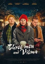 Three Men for Vilma