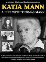 Katja Mann: A Life with Thomas Mann