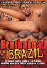 Bruthaload 11: Brazil