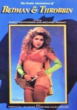 The Erotic Adventures of Bedman and Throbbin