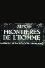 Aux frontières de l'Homme