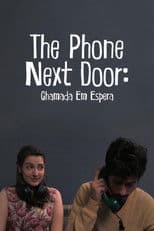 The Phone Next Door