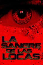 La Sangre de las Locas