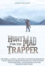 Hunt for the Mad Trapper