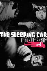 The Sleeping Car Murders