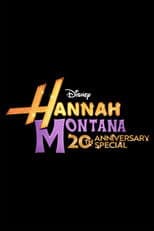 Hannah Montana 20th Anniversary Special