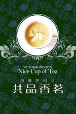 Victoria Wood's Nice Cup of Tea