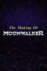 The Making of Moonwalker