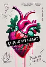 Cum in My Heart