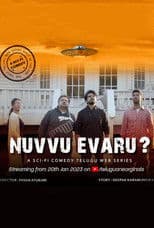 Nuvvu Evaru