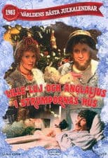 Lille Luj och Änglaljus i strumpornas hus