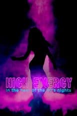 High Energy: Disco on Amphetamines