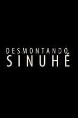 Desmontando Sinuhé.