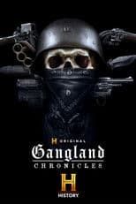 Gangland Chronicles