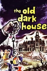 The Old Dark House