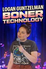 Logan Guntzelman: Boner Technology