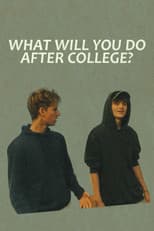 What Will You Do After College?