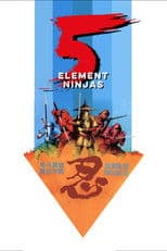 Five Element Ninjas