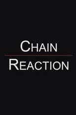Chain Reaction