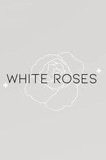 White Roses