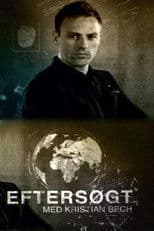 Eftersøgt - med Kristian Bech