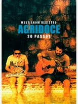 Multishow Registro: Agridoce – 20 Passos