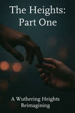 The Heights: Part One