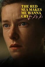 The Red Sea Makes Me Wanna Cry