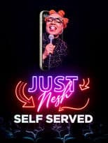 Just Nesh: Self Served